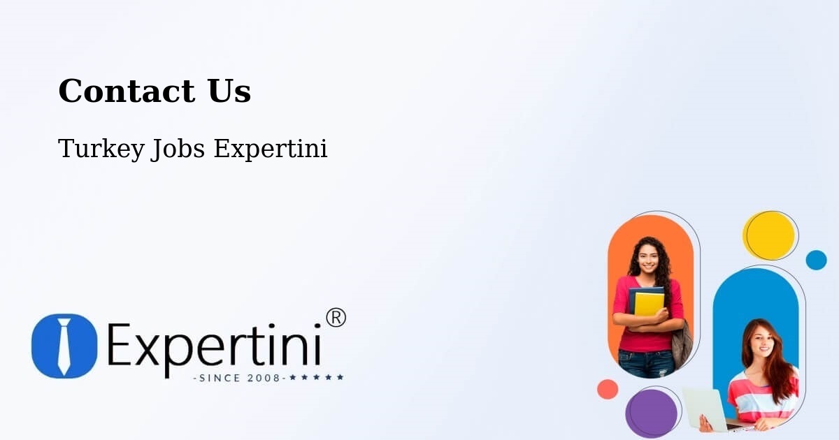 Contact Expertini – Kocadere - Turkey Jobs Expertini