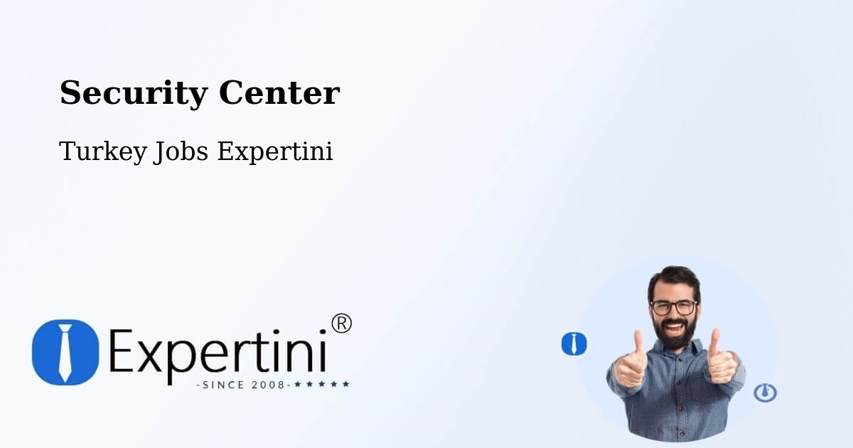 Security & Compliance – Kocadere - Turkey Jobs Expertini