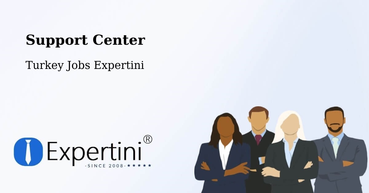 Support Services – Kocadere - Turkey Jobs Expertini