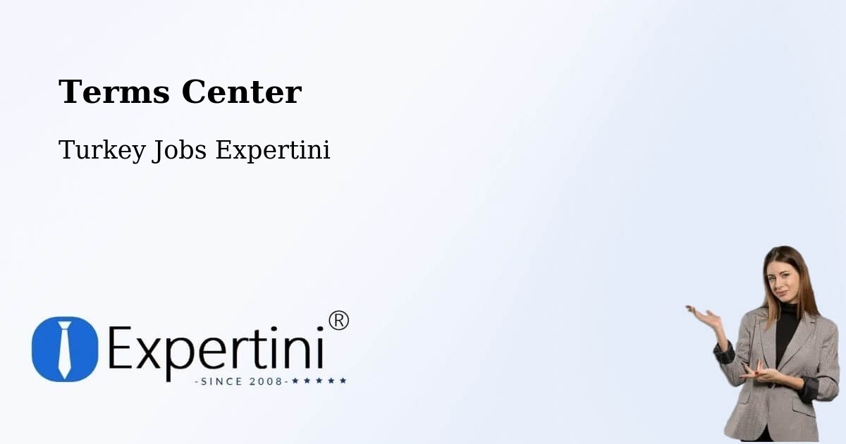 Terms of Service – Kocadere - Turkey Jobs Expertini